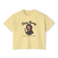 Stay Away Tee — "Stay Away: The type of girl to ruin your life" Women's Boxy Graphic Tee